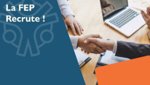 La Fep recrute